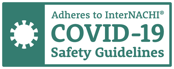 Adheres to InterNACHI COVID-19 Safetyu Guidelines